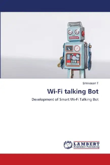 Wi-Fi talking Bot by Srinivasan T