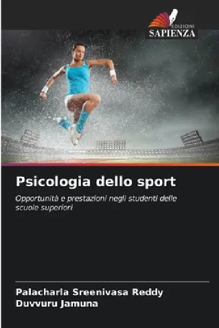 Psicologia dello sport by Palacharla Sreenivasa Reddy, Duvvuru Jamuna
