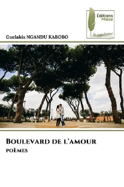 Boulevard de l'amour by Guelakis Ngandu Kabobo