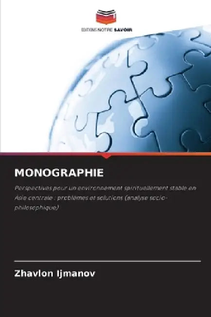 Monographie by Zhavlon Ijmanov