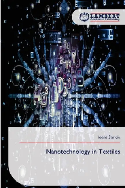 Nanotechnology in Textiles by Ioana Stanciu