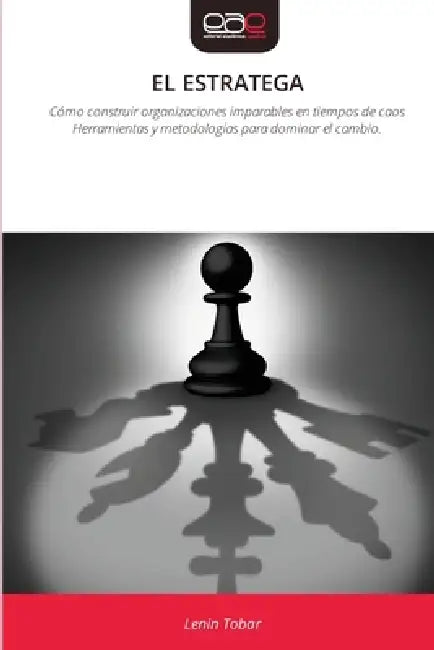 El Estratega by Lenin Tobar