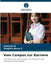 Vom Campus zur Karriere by Sowmya R, Shajitha Banu S