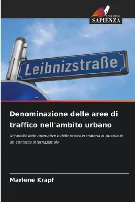 Denominazione delle aree di traffico nell'ambito urbano by Marlene Krapf
