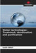 Water technologies: Treatment, desalination and purification by Salah Karef