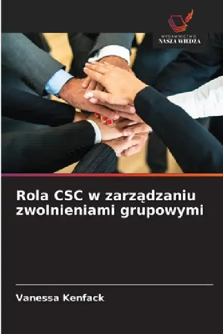 Rola CSC w zarządzaniu zwolnieniami grupowymi by Vanessa Kenfack
