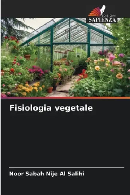 Fisiologia vegetale by Noor Sabah Nije Al Salihi