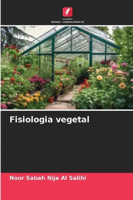 Fisiologia vegetal by Noor Sabah Nije Al Salihi