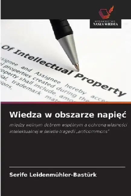 Wiedza w obszarze napięc by Serife Leidenmühler-Bastürk