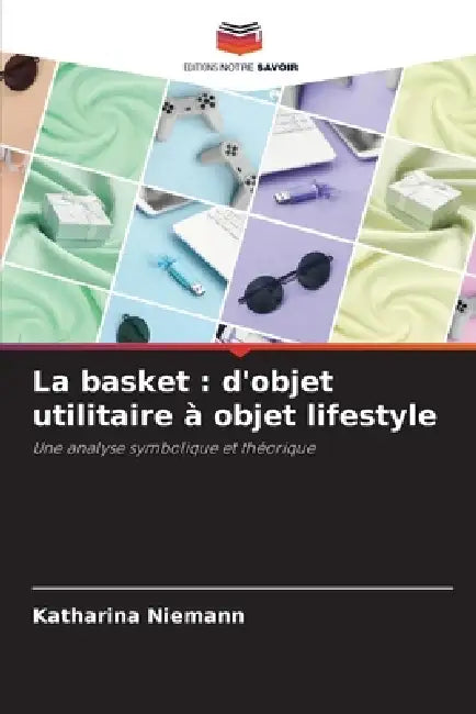 La basket: d'objet utilitaire à objet lifestyle by Katharina Niemann