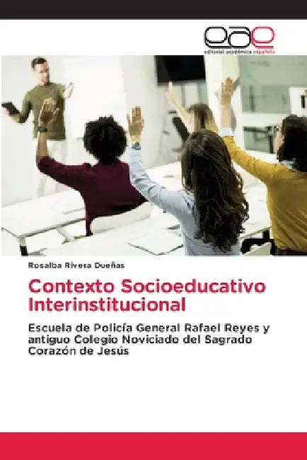 Contexto Socioeducativo Interinstitucional by Rosalba Rivera Dueñas