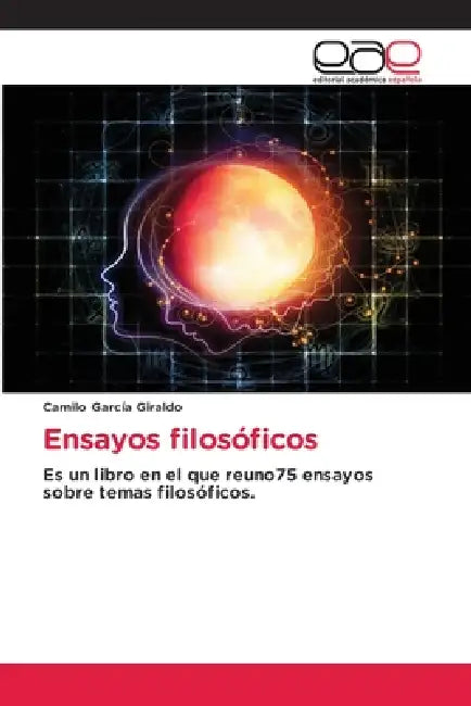 Ensayos filosóficos by Camilo García Giraldo