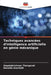 Techniques avancées d'intelligence artificielle en génie mécanique by Gopalakrishnan Thangavel, Revathi Aravindh