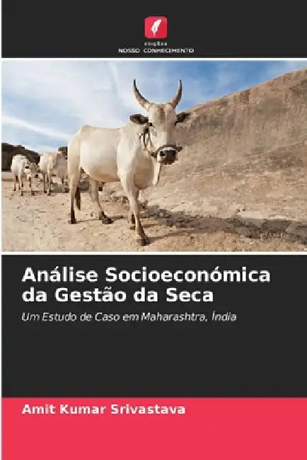 Análise Socioeconómica da Gestão da Seca by Amit Kumar Srivastava