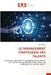 Le Management Stratégique Des Talents by Dany Mont