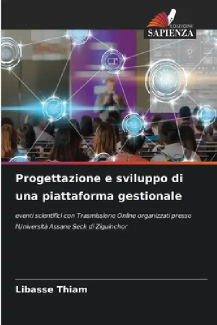 Progettazione e sviluppo di una piattaforma gestionale by Libasse Thiam