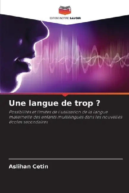 Une langue de trop ? by Aslihan Cetin
