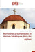 Ministères prophétiques et dérives hérétiques dans les églises by Constantin Lubwika Ngoy