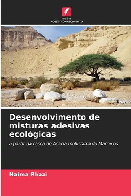 Desenvolvimento de misturas adesivas ecológicas by Naima Rhazi