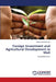 Foreign Investment and Agricultural Development in Mali by Abdoul Sogodogo