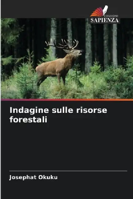 Indagine sulle risorse forestali by Josephat Okuku