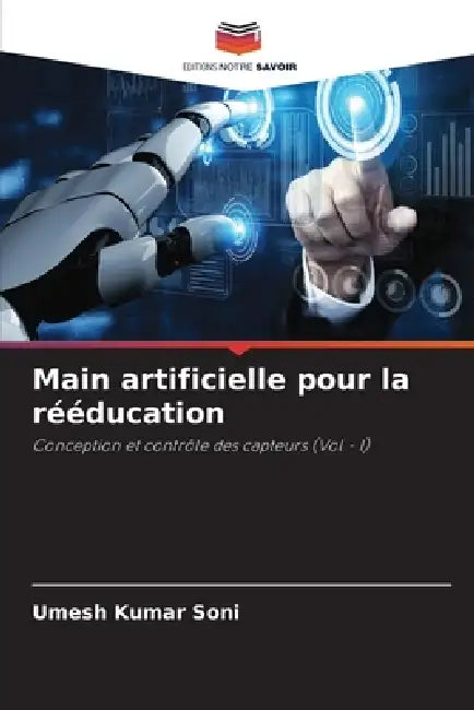 Main artificielle pour la rééducation by Umesh Kumar Soni