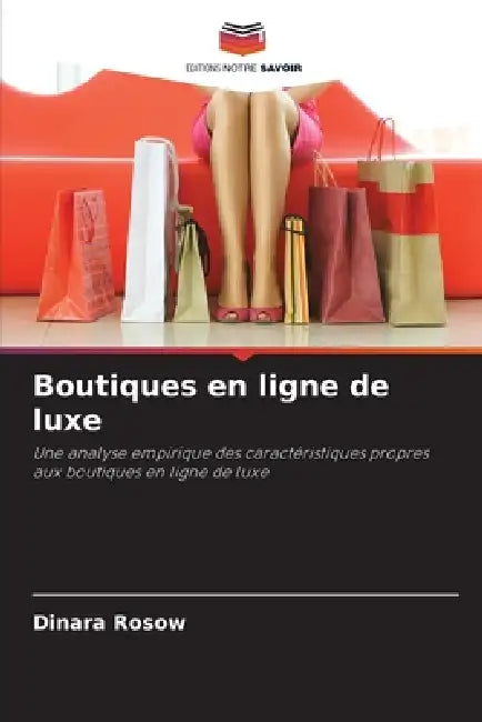 Boutiques en ligne de luxe by Dinara Rosow