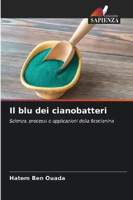 Il blu dei cianobatteri by Hatem Ben Ouada