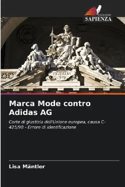 Marca Mode contro Adidas AG by Lisa Mäntler