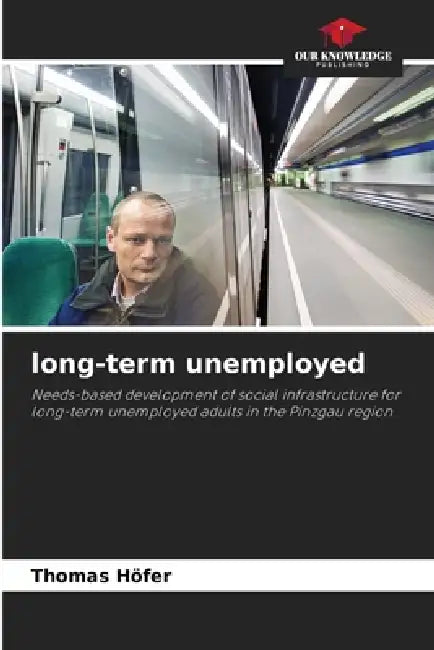 long-term unemployed by Thomas Höfer