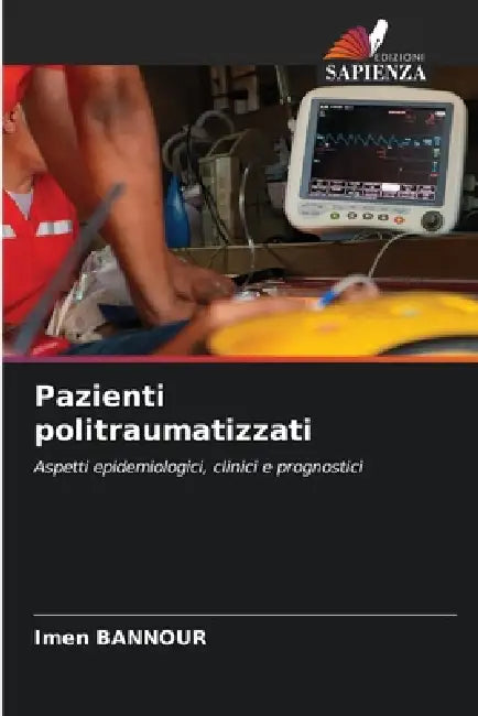 Pazienti politraumatizzati by Imen Bannour