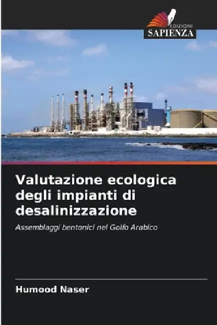Valutazione ecologica degli impianti di desalinizzazione by Humood Naser