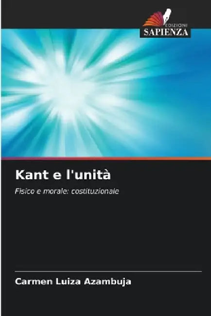 Kant e l'unità by Carmen Luiza Azambuja