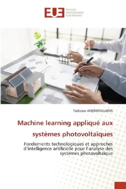 Machine learning appliqué aux systèmes photovoltaïques by Todizara Andrianajaina
