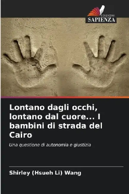 Lontano dagli occhi, lontano dal cuore... I bambini di strada del Cairo by Shirley (Hsueh Li) Wang