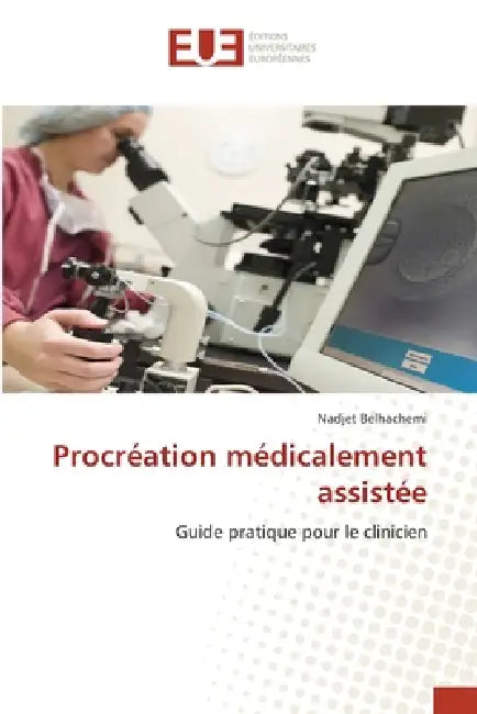 Procréation médicalement assistée by Nadjet Belhachemi