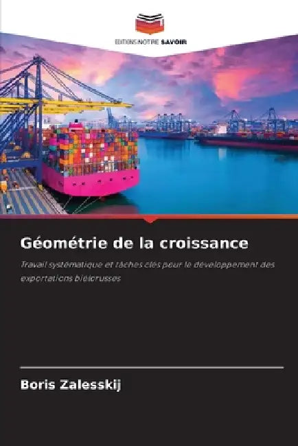 Géométrie de la croissance by Boris Zalesskij