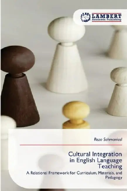 Cultural Integration in English Language Teaching by Reza Sahmaniasl