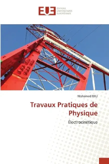 Travaux Pratiques de Physique by Mohamed Rjili