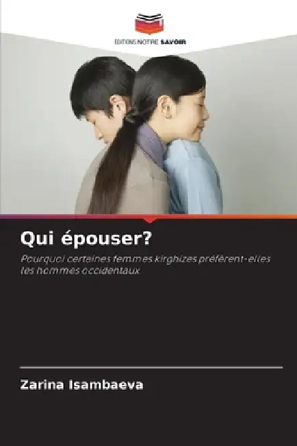 Qui épouser? by Zarina Isambaeva