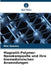 Magnetit-Polymer-Nanokomposite und ihre biomedizinischen Anwendungen by Mini Namdeo