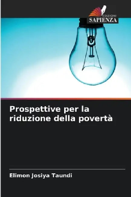 Prospettive per la riduzione della povertà by Elimon Josiya Taundi