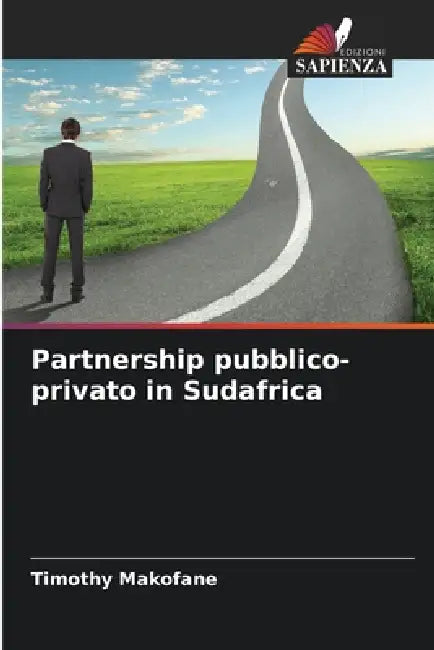 Partnership pubblico-privato in Sudafrica by Timothy Makofane
