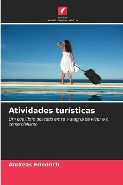 Atividades turísticas by Andreas Friedrich