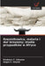 Rzęsistkowica, malaria i dur brzuszny; studia przypadków w Afryce by Kindness C. Irikannu, Angus E. Onyido