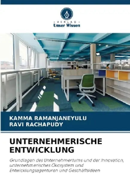 Unternehmerische Entwicklung by Kamma Ramanjaneyulu, Ravi Rachapudy