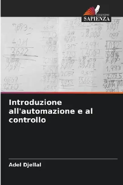 Introduzione all'automazione e al controllo by Adel Djellal