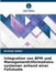 Integration von BPM und Managementinformations-systemen anhand einer Fallstudie by Arsalan Safari