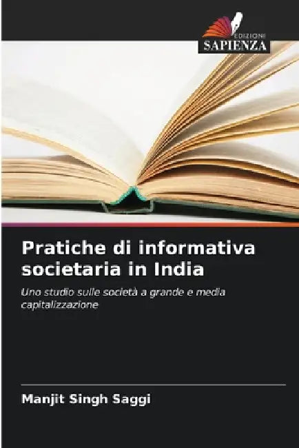 Pratiche di informativa societaria in India by Manjit Singh Saggi