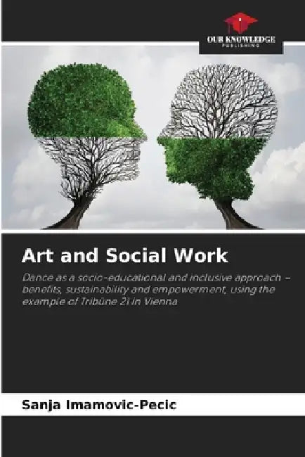 Art and Social Work by Sanja Imamovic-Pecic